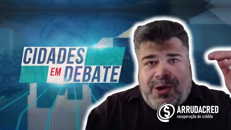 ARRUDACRED participa de programa de TV para falar sobre soluções para limpar o nome no SPC e SERASA